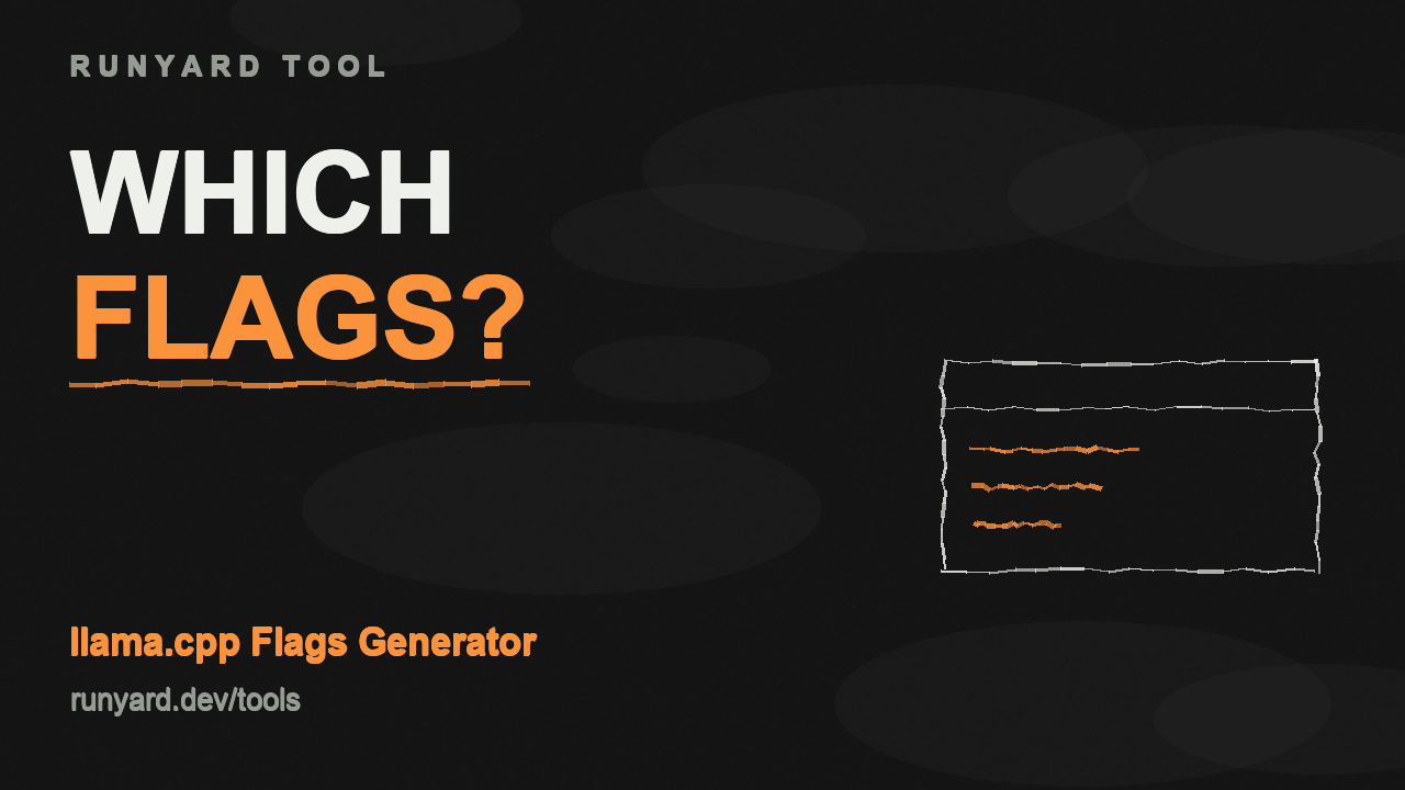 llama.cpp Flags Generator — What llama.cpp flags should I use?