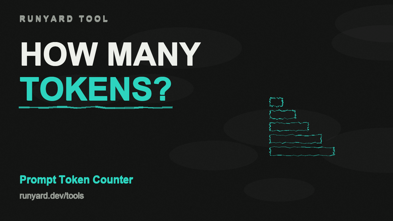 Prompt Token Counter — Runyard tool