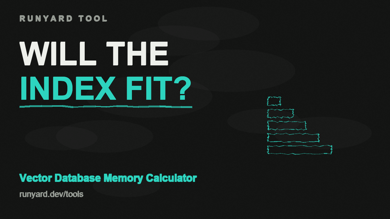 Vector Database Memory Calculator — How much RAM does my vector database need?